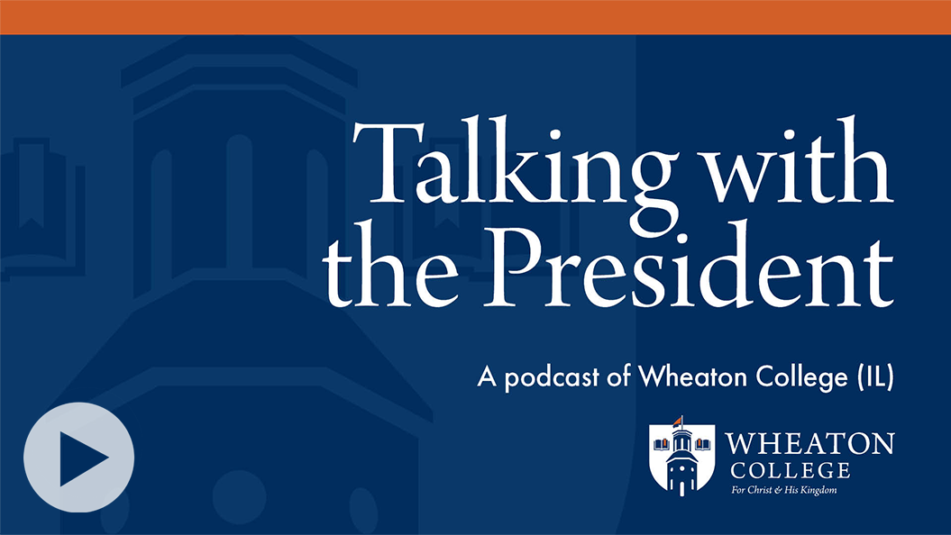 Talking with the President Podcast Header